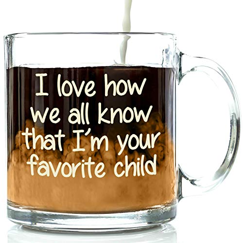 I'm Your Favorite Child Funny Glass Coffee Mug, Christmas Gifts For Mum Or Dad