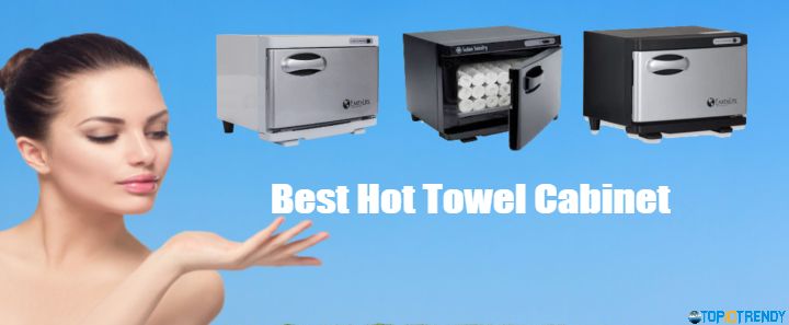 Best Hot Towel Cabinet