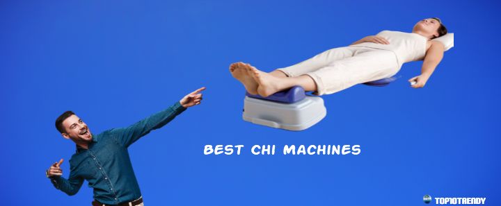 best chi machines