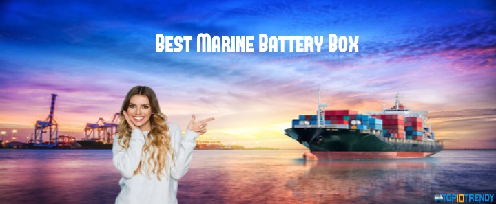 Best Marine Battery Box