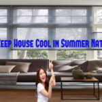 How to Keep House Cool in Summer Naturally