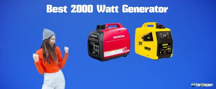 Best 2000 Watt Generator