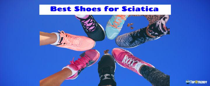 Best Shoes for Sciatica