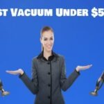 Best Vacuum Under $50