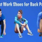 Best Work Shoes for Back Pain