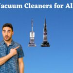 Best Vacuum Cleaners for Allergies